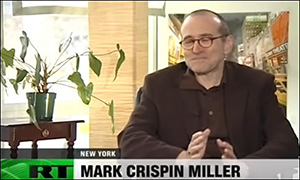 NYU Professor Mark Crispin Miller Is Interviewed on RT Television