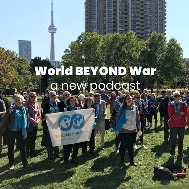 World Beyond War: A New Podcast